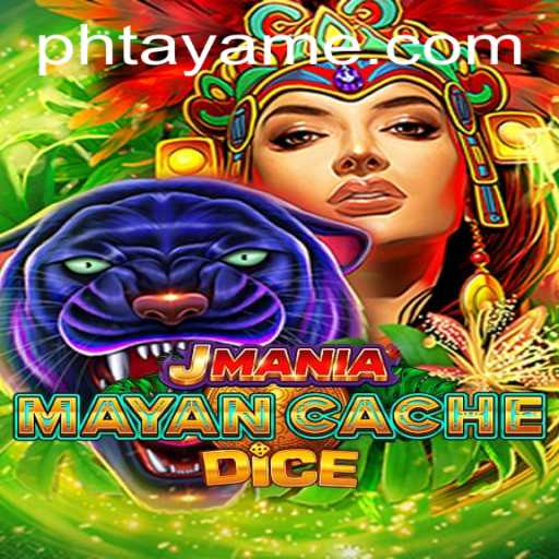 Exploring the Thrilling World of JManiaMayanCacheDice: An Adventure with PHTAYA